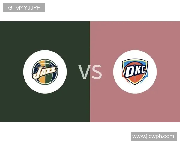 雷霆与爵士精彩对决回顾26号比赛录像分析与精彩瞬间分享