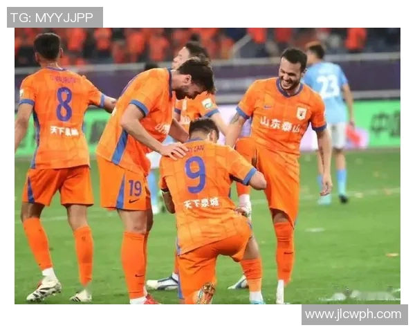 鲁能泰山迎战深圳佳兆全力争胜展现球队实力与斗志